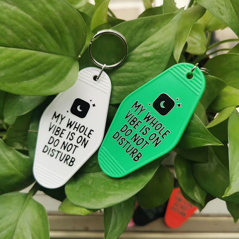 Wholesale My Whole Vibe Is on Do Not Disturb Motel Keychain ACC-KC-MeiXin016